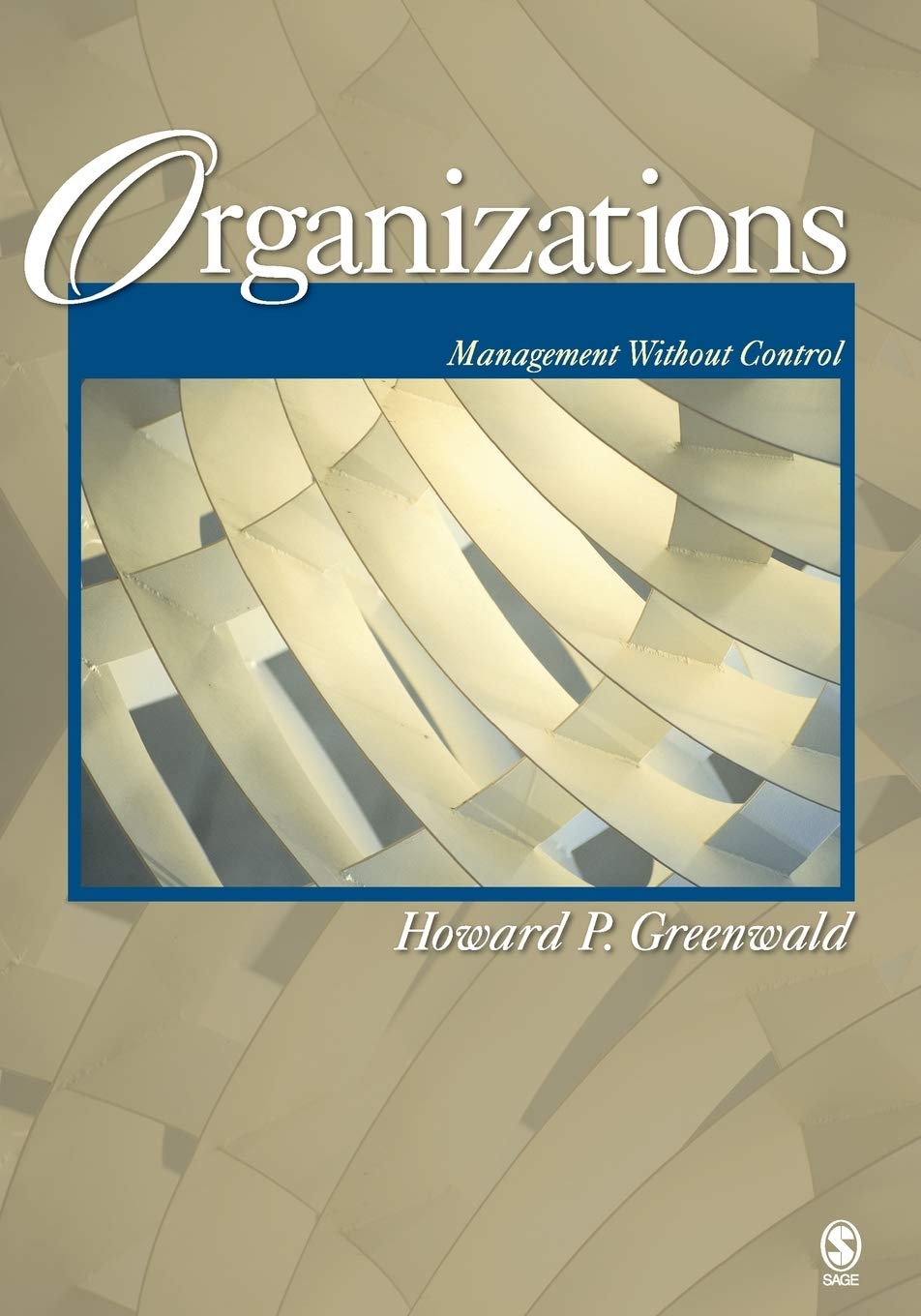Organizational Management Strategies: Effective Leadership Without Control for Business Success | Ideal for Entrepreneurs, Managers & Team Leaders