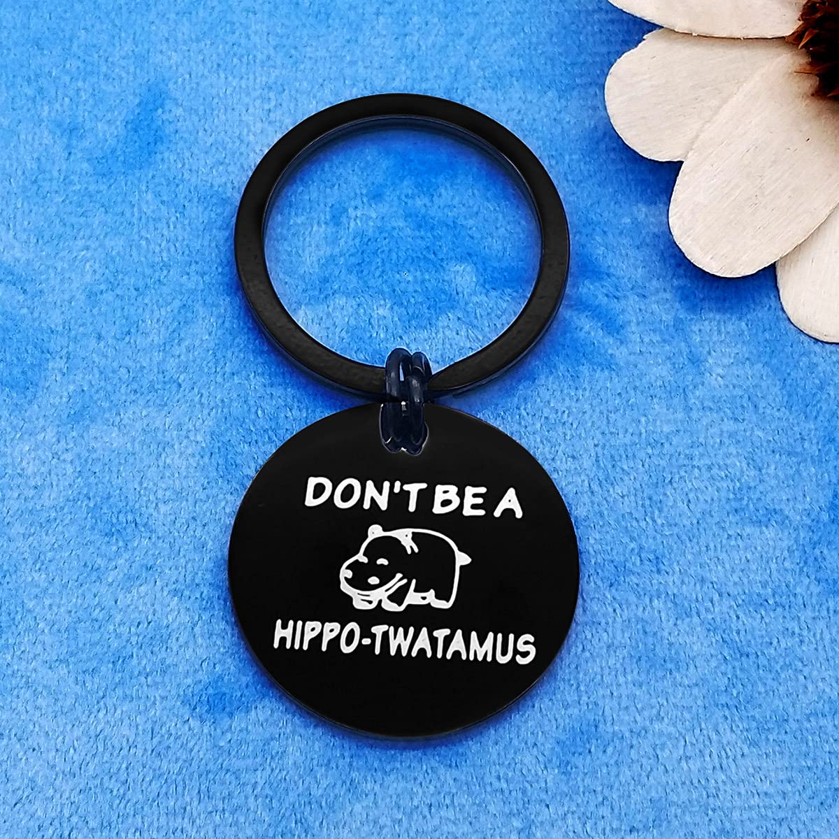 Funny Hippo Keychain - Inspirational Quote Jewelry Gift for Best Friends, Family & Sisters - Motivational Graduation & Birthday Present for Men & Women - Perfect for Daily Encouragement & Office Decor
