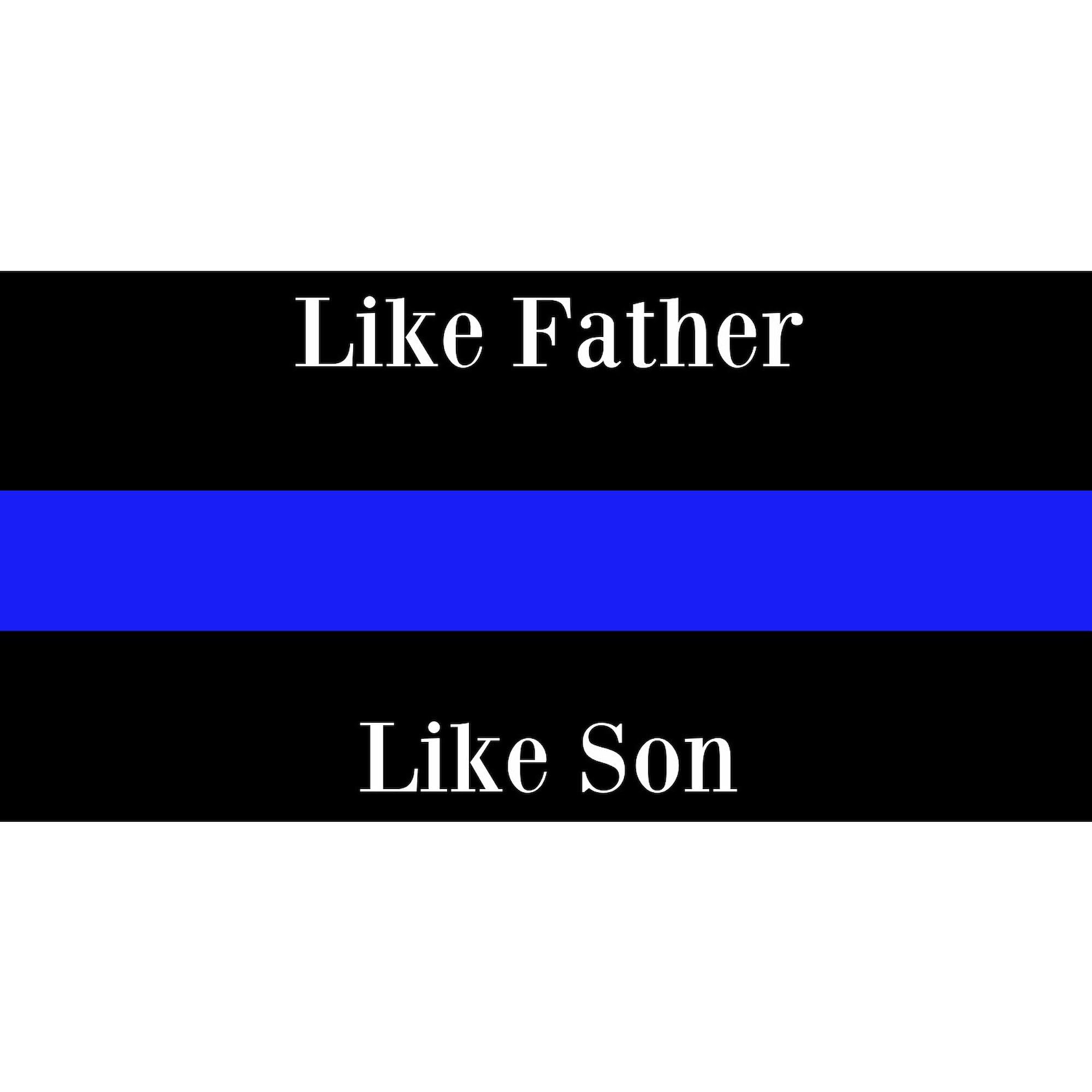 Police Like Father Like Son Oval Car Bumper Sticker - Funny Police Appreciation Decal for Cars, Trucks & Laptops - Perfect for Law Enforcement Families & Supporters