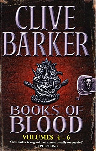 Books of Blood: Volumes 4-6 - Horror Fiction Collection by Clive Barker | Perfect for Halloween Reading & Horror Book Lovers