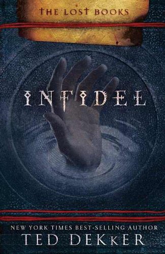 Infidel: The Lost Books, Book 2 - Gripping Fantasy Adventure Novel for Adults | Perfect for Book Clubs & Late-Night Reading