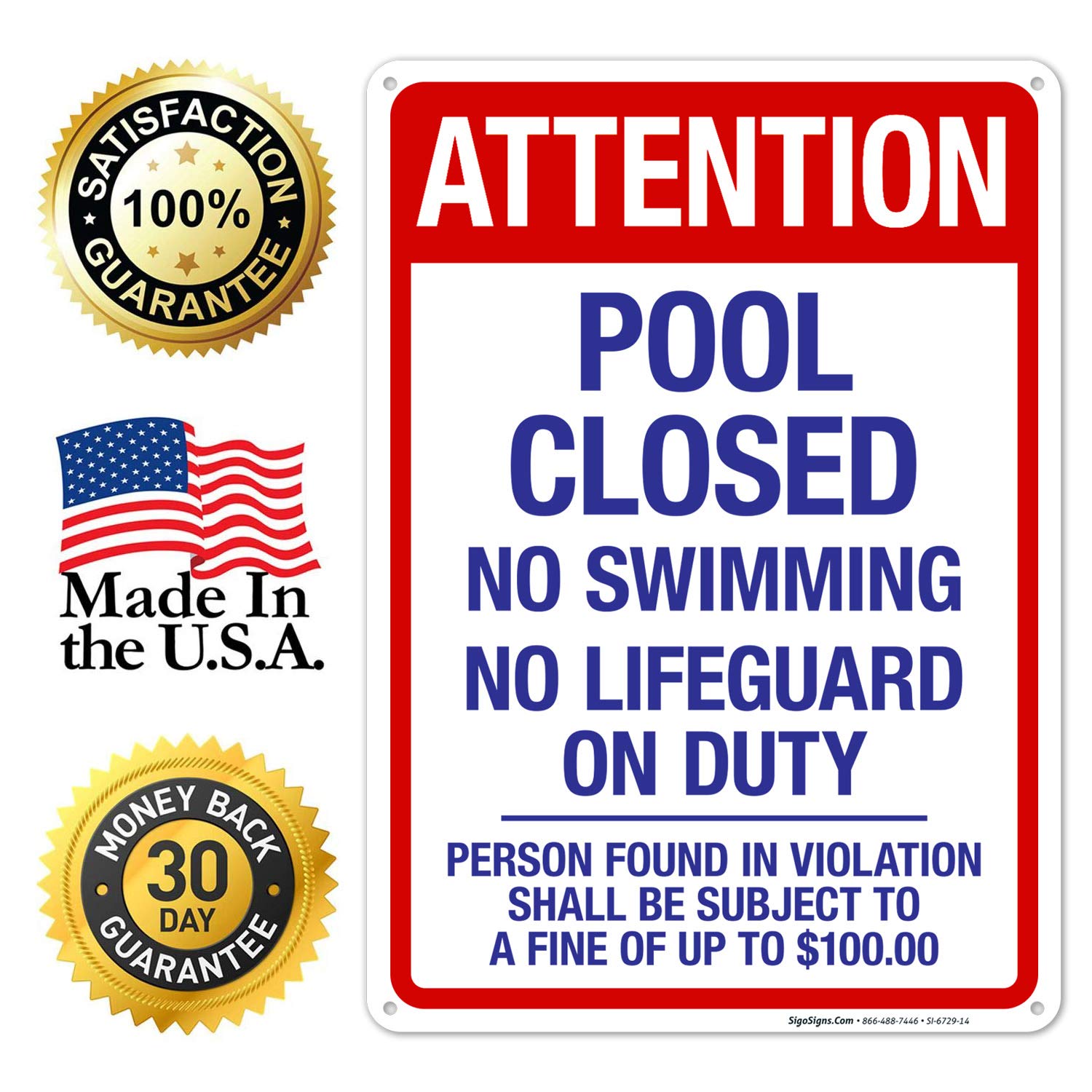 10x14 Inches Sigo Signs Pool Closed Attention Sign - Rust Free .040 Aluminum, Fade Resistant for Indoor/Outdoor Use - Perfect for Public Pools, Water Parks & Community Centers - Made in USA