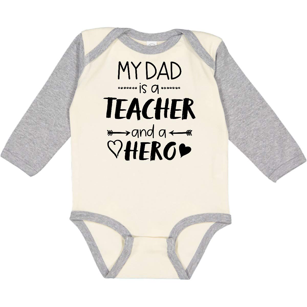 Inktastic My Dad is a Teacher and a Hero Long Sleeve Baby Bodysuit - Perfect for Teacher Appreciation Gifts & Family Photo Outfits
