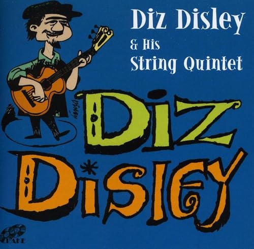 Diz Disley & His String Quintet - Classic Jazz Music Album | Perfect for Relaxation, Dinner Parties & Jazz Enthusiasts