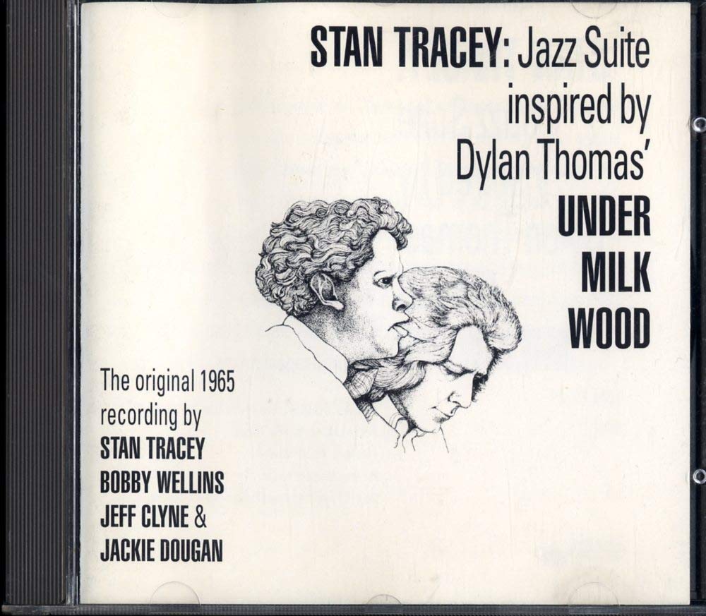 Jazz Suite Inspired By Dylan Thomas' Under Milk Wood - Classic Jazz Music Album for Relaxation, Study & Dinner Ambience