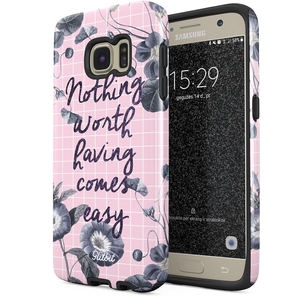 Glitbit Samsung Galaxy S7 Case - Motivational Quote 'Nothing Worth Having Comes Easy' - Shockproof Dual Layer Hard Shell & Silicone Cover - Perfect for Work, Hustle & Daily Protection