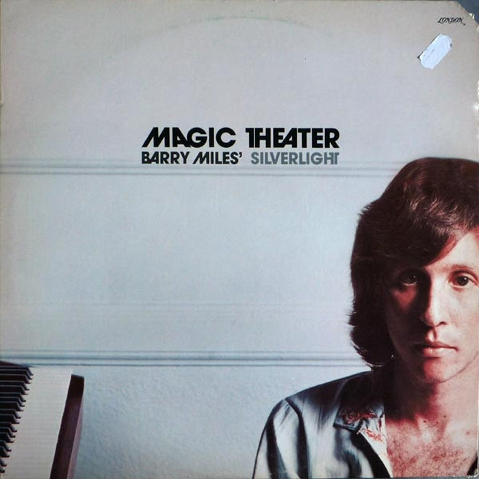 Barry Miles - Silverlight Magic Theater Vinyl Record (E/VG+ Condition) - Perfect for Jazz Collectors & Audiophiles