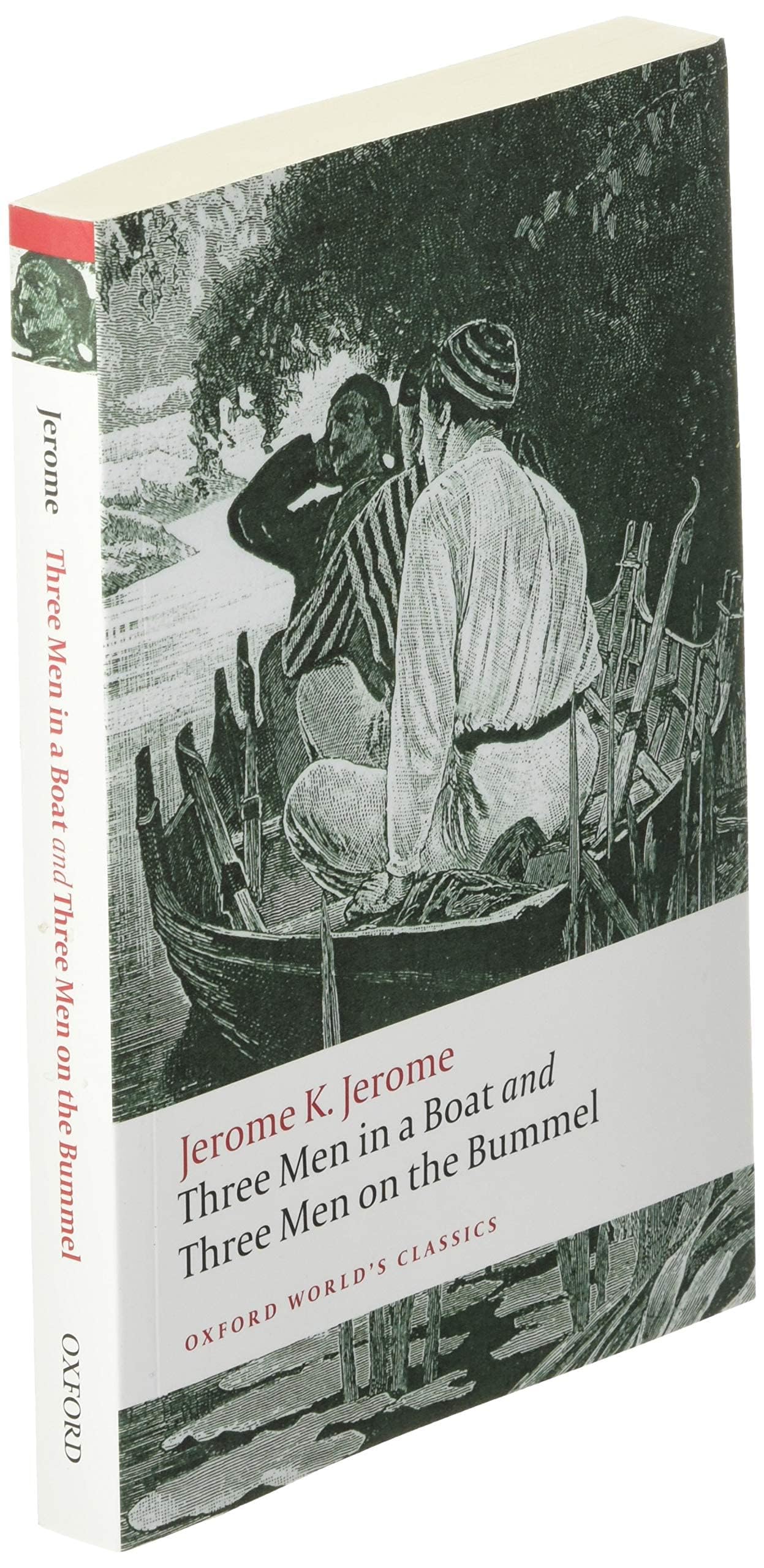 Three Men in a Boat & Three Men on the Bummel - Oxford World's Classics Edition | Classic British Humor & Travel Literature for Book Lovers & Collectors