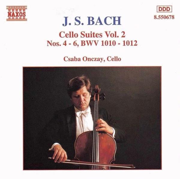 Bach Cello Suites Vol. 2: Nos. 4-6 by Csaba Onczay | Classical Music CD for Home Listening & Relaxation