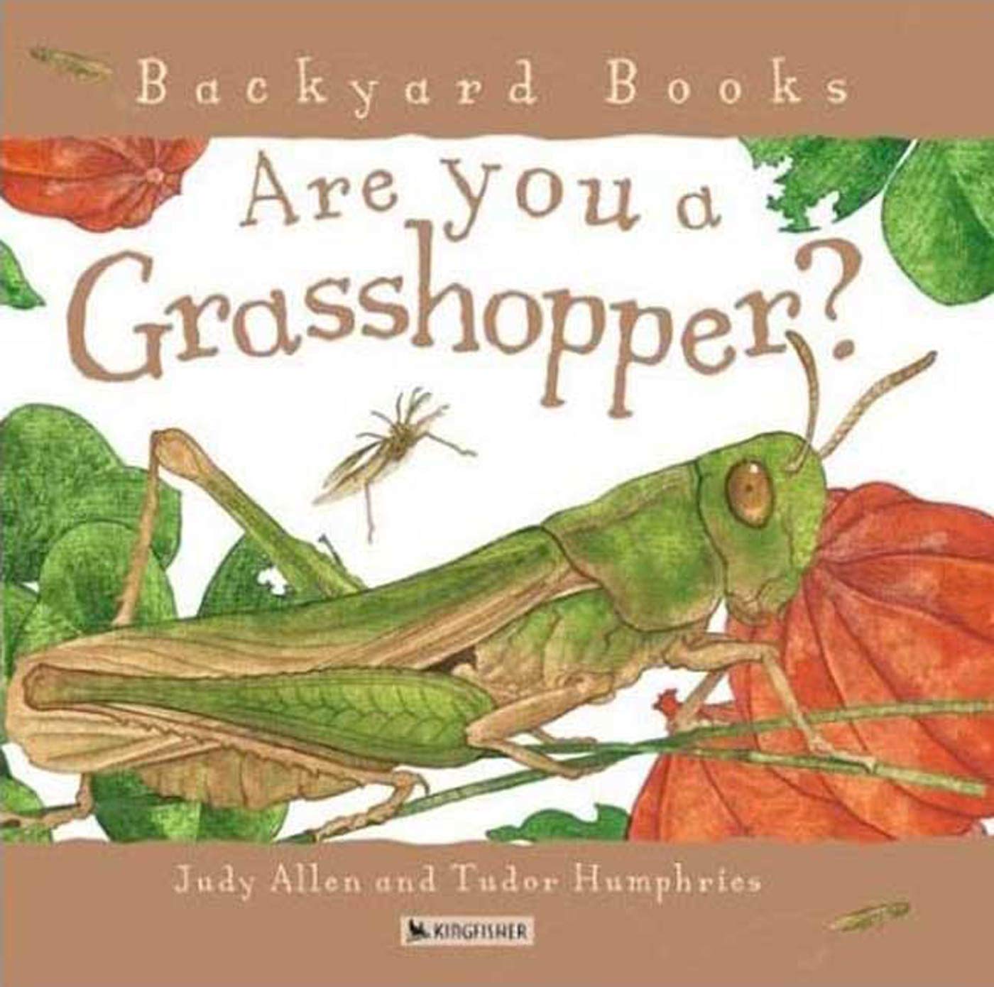 Are You a Grasshopper? - Fun Backyard Books for Kids | Explore Nature & Insects in Your Garden