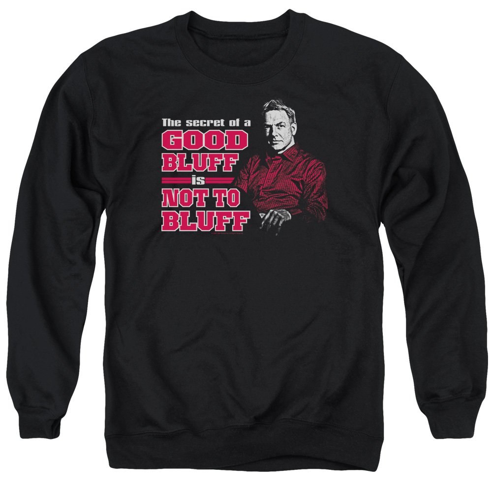 NCIS No Bluffing Unisex Crewneck Sweatshirt for Men & Women - Casual Comfort Wear for TV Fans, Lounge & Everyday Outfits