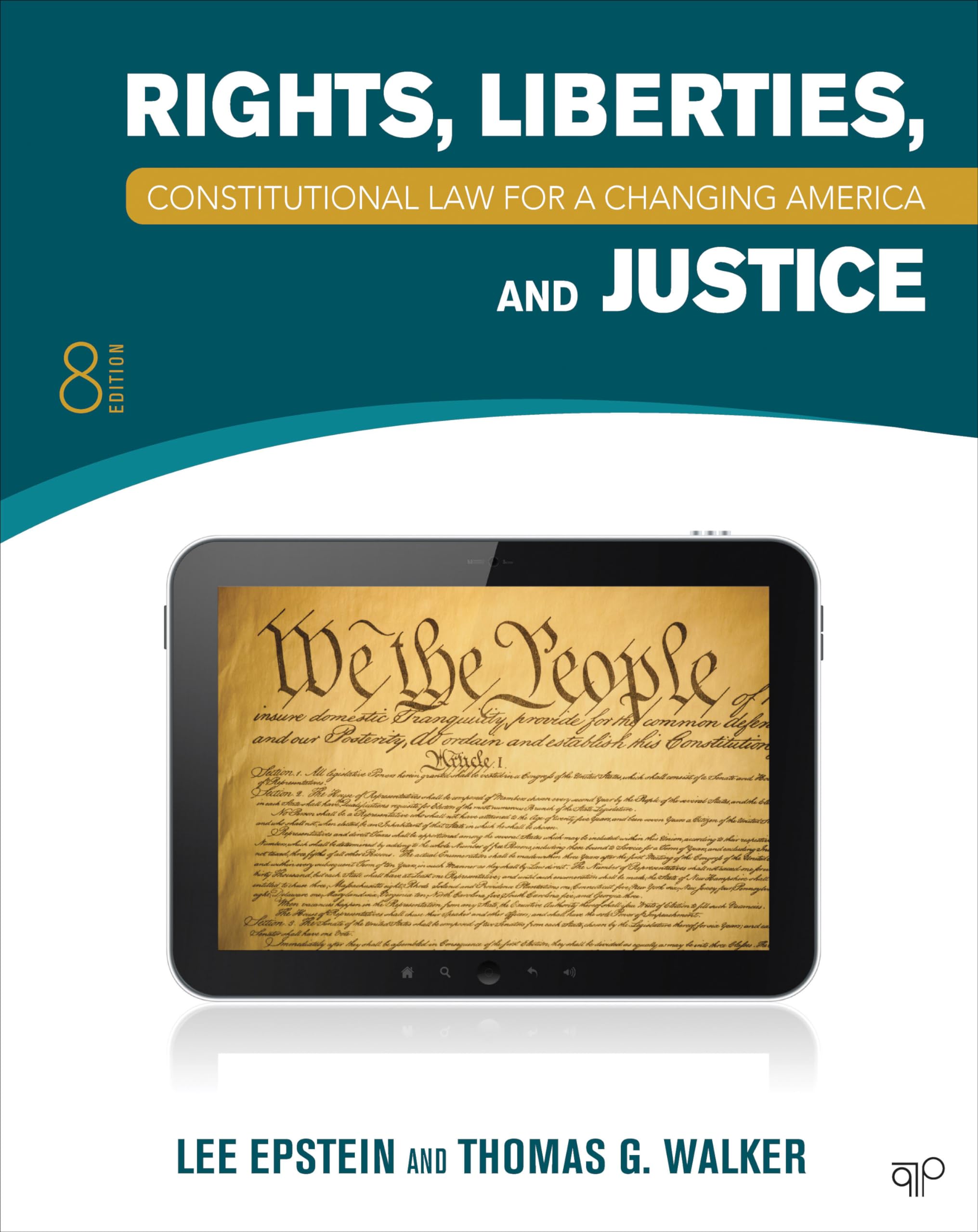 Constitutional Law for a Changing America: Rights, Liberties & Justice - Essential Legal Textbook for Law Students & Political Science Majors | Perfect for Classroom Study & Legal Research