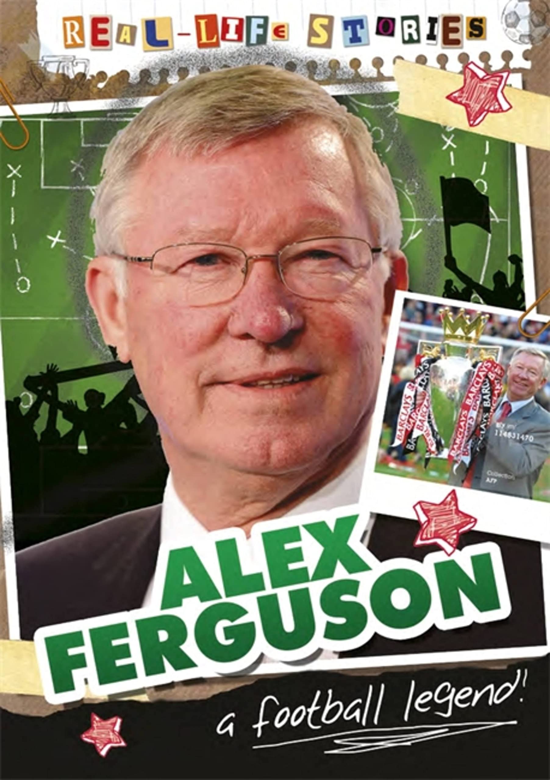 Alex Ferguson Biography - Inspiring Real-Life Stories & Career Highlights | Perfect for Soccer Fans & Motivational Readers