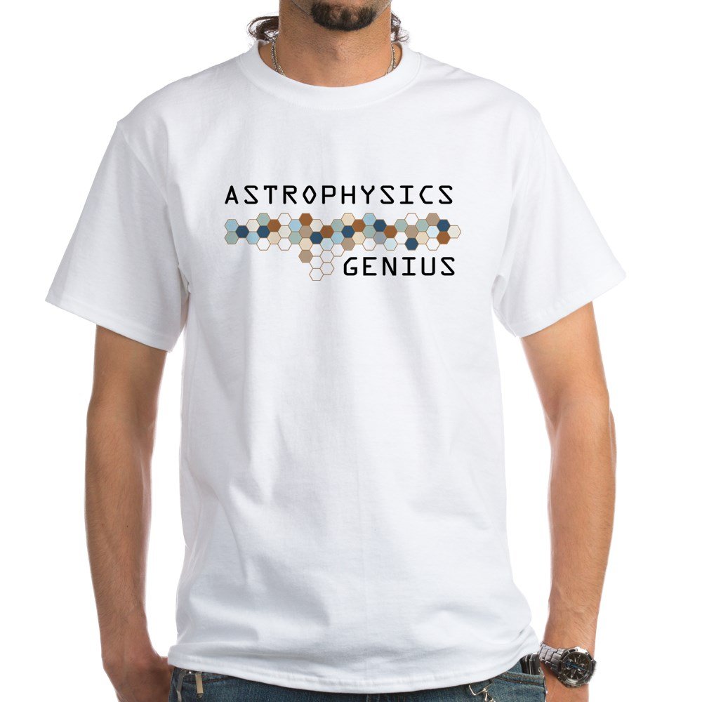 Astrophysics Genius Cotton T-Shirt for Men & Women | Science Lover Gift | Casual Wear for Astronomy Fans, Students & Nerdy Outfits
