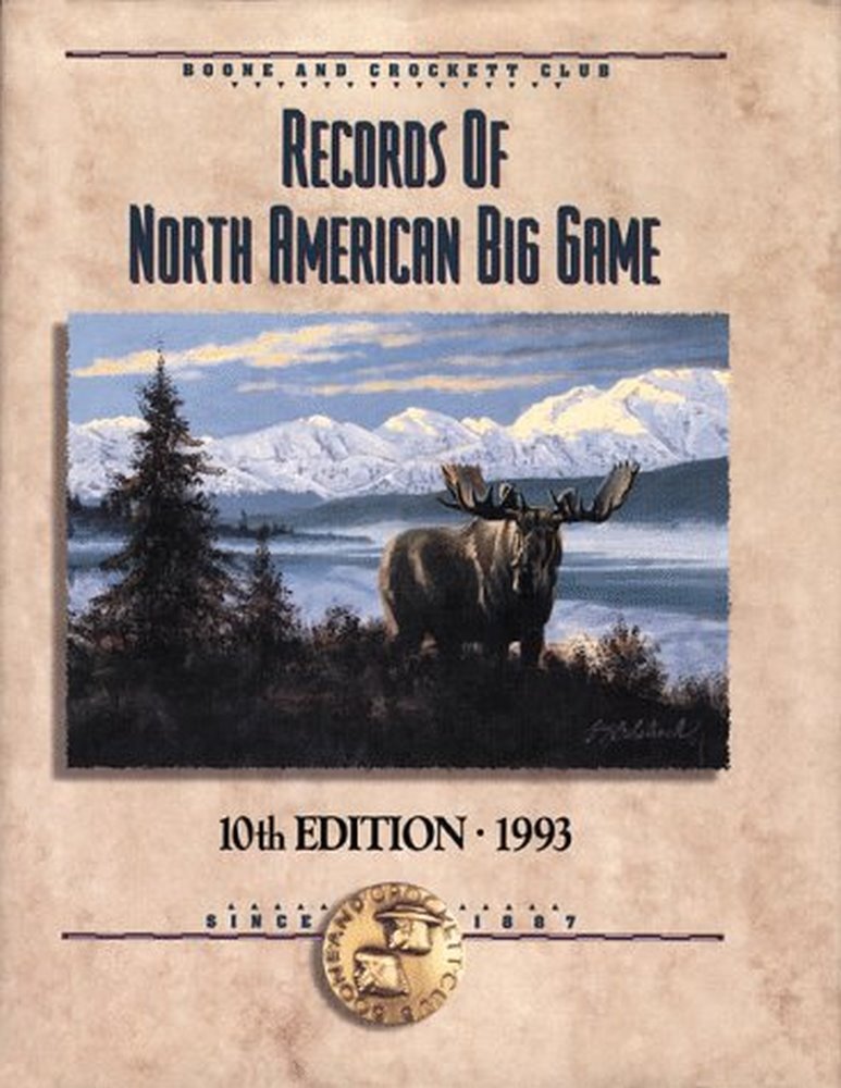 Records of North American Big Game: Hunting Guide & Trophy Tracking for Outdoor Enthusiasts