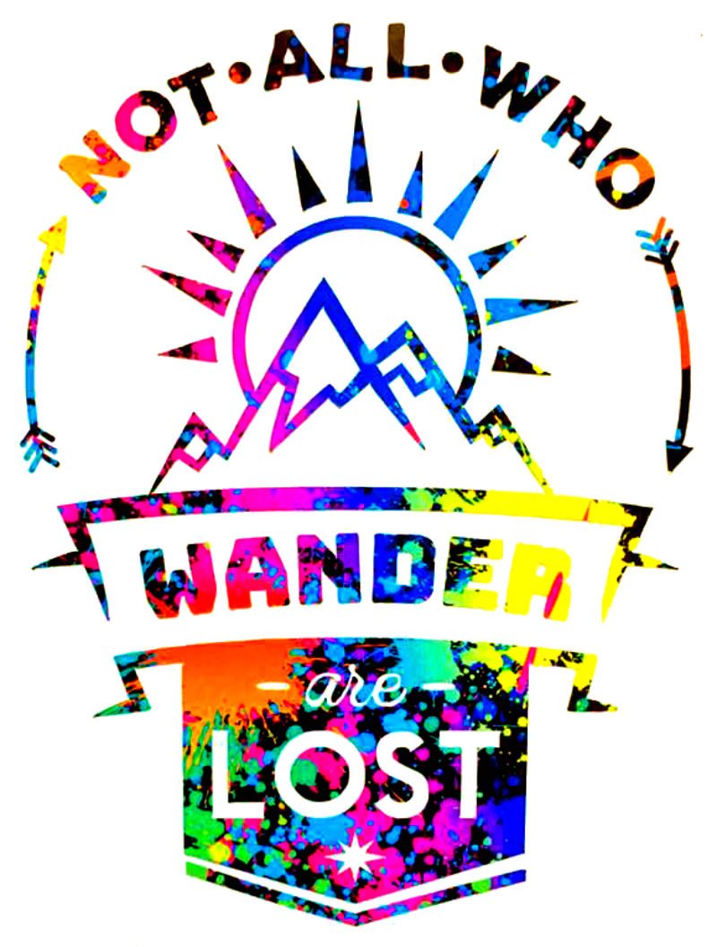 Not All Who Wander Are Lost Vinyl Decal Sticker - Custom Sizes & Colors for Camping Gear, RV Windows, Car Decals, Laptop Stickers, Tumblers & Water Bottles | Perfect for Outdoor Adventures, Road Trips & Everyday Use