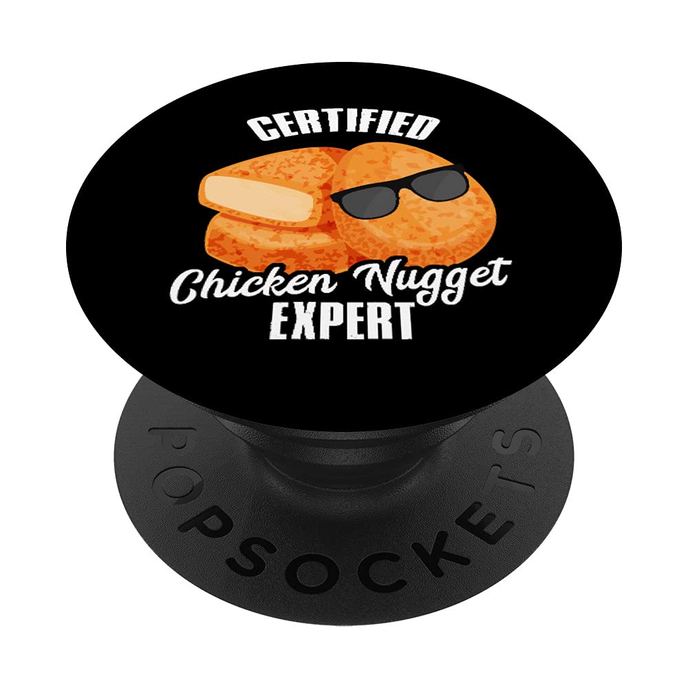 Certified Chicken Nugget Expert Funny Food Snacks PopSockets Swappable PopGrip - Perfect for Phones, Tablets & Laptops - Great Gift for Food Lovers & Pop Culture Fans