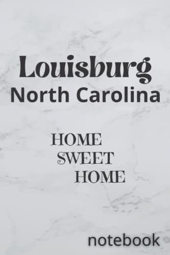 Louisburg North Carolina Souvenirs - Home Sweet Home Gifts for Travelers & Locals - Perfect for Home Decor, Wall Art & Southern Pride