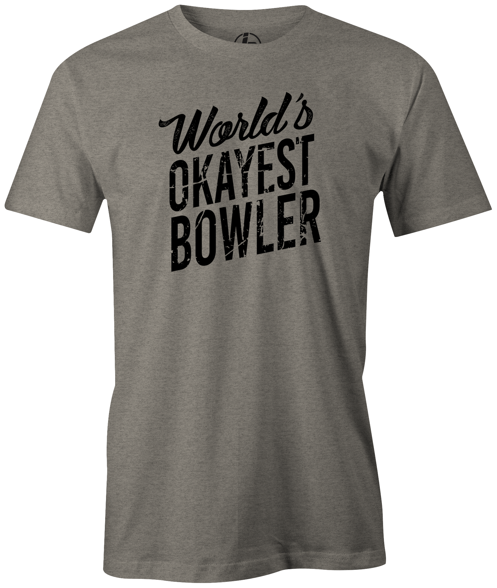 World's Okayest Bowler - Fun Bowling Shirt for Casual & League Play - Perfect Gift for Bowling Enthusiasts