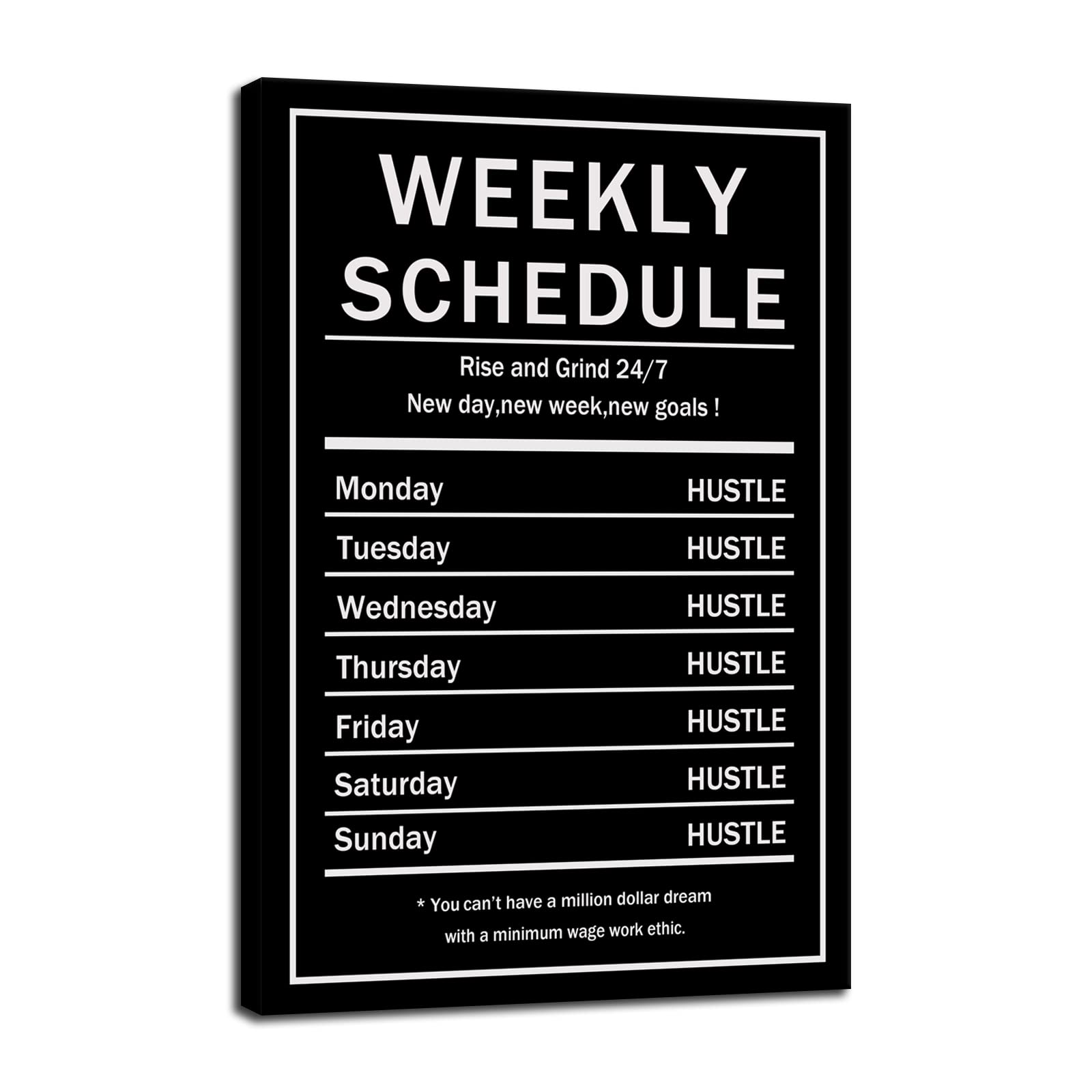 Hustle Weekly Schedule Canvas Wall Art - Motivational Entrepreneur Quotes for Home, Office & Bathroom Decor - Ready to Hang Inspirational Canvas Print (24x36 Inches) - Perfect for Workspace Motivation & Productivity Boost