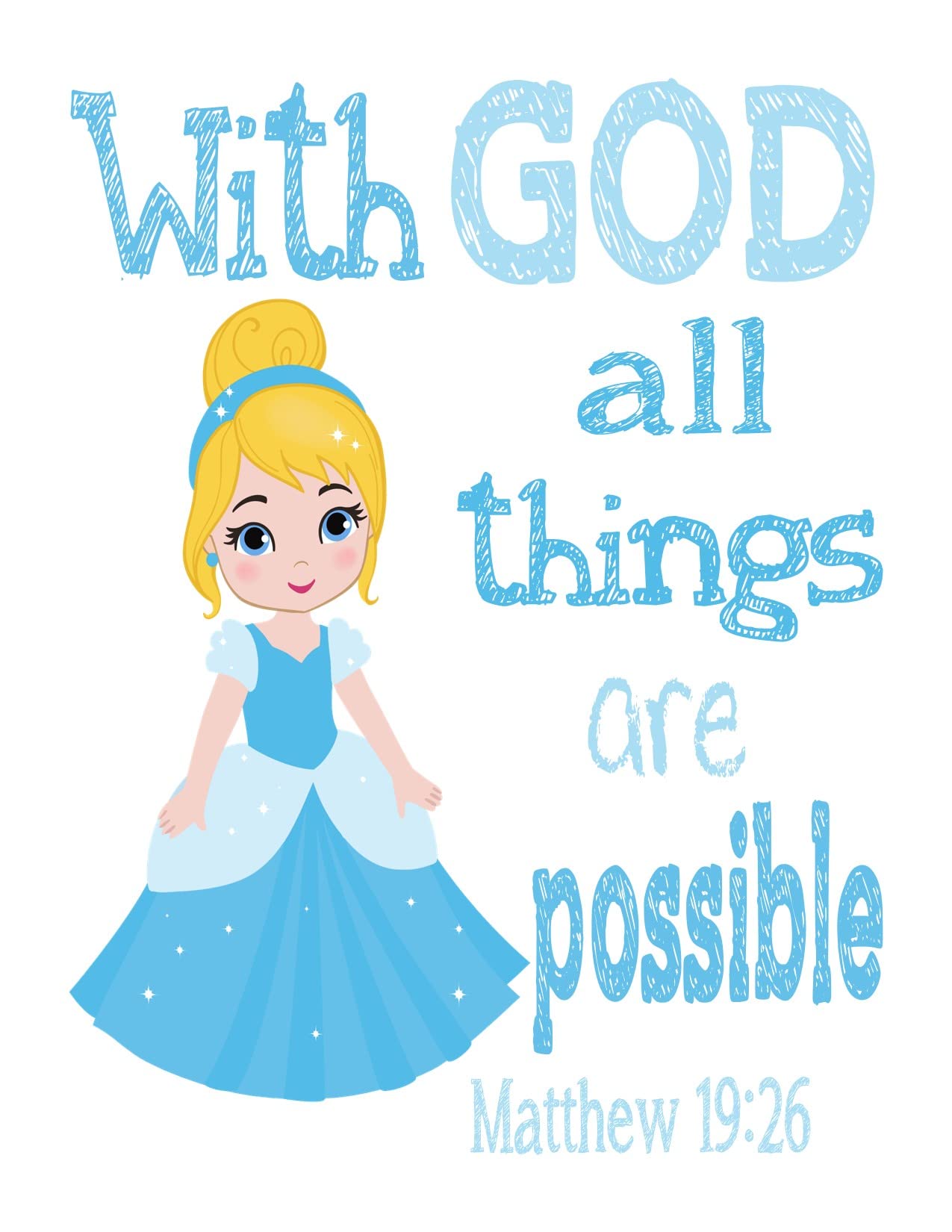 Cinderella Princess Christian Nursery Decor - Matthew 19:26 Print for Baby Room