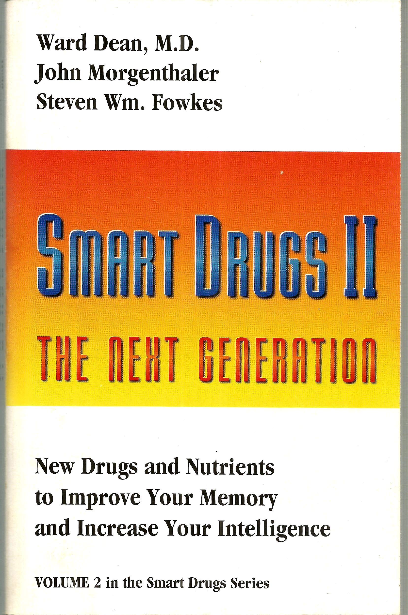 Smart Drugs II - Cognitive Enhancer & Brain Booster Supplement | Smart Drug Series Volume 2 | Improve Focus, Memory & Mental Clarity for Students & Professionals