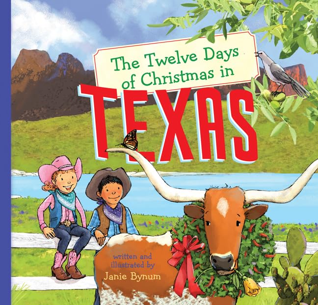The Twelve Days of Christmas in Texas - Holiday Book for Kids | American Christmas Traditions | Perfect for Family Storytime & Holiday Gifts