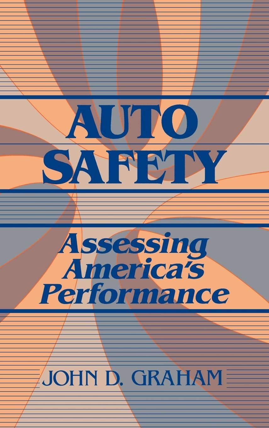 Auto Safety in the US: Performance Evaluation & Road Safety Tips for Drivers