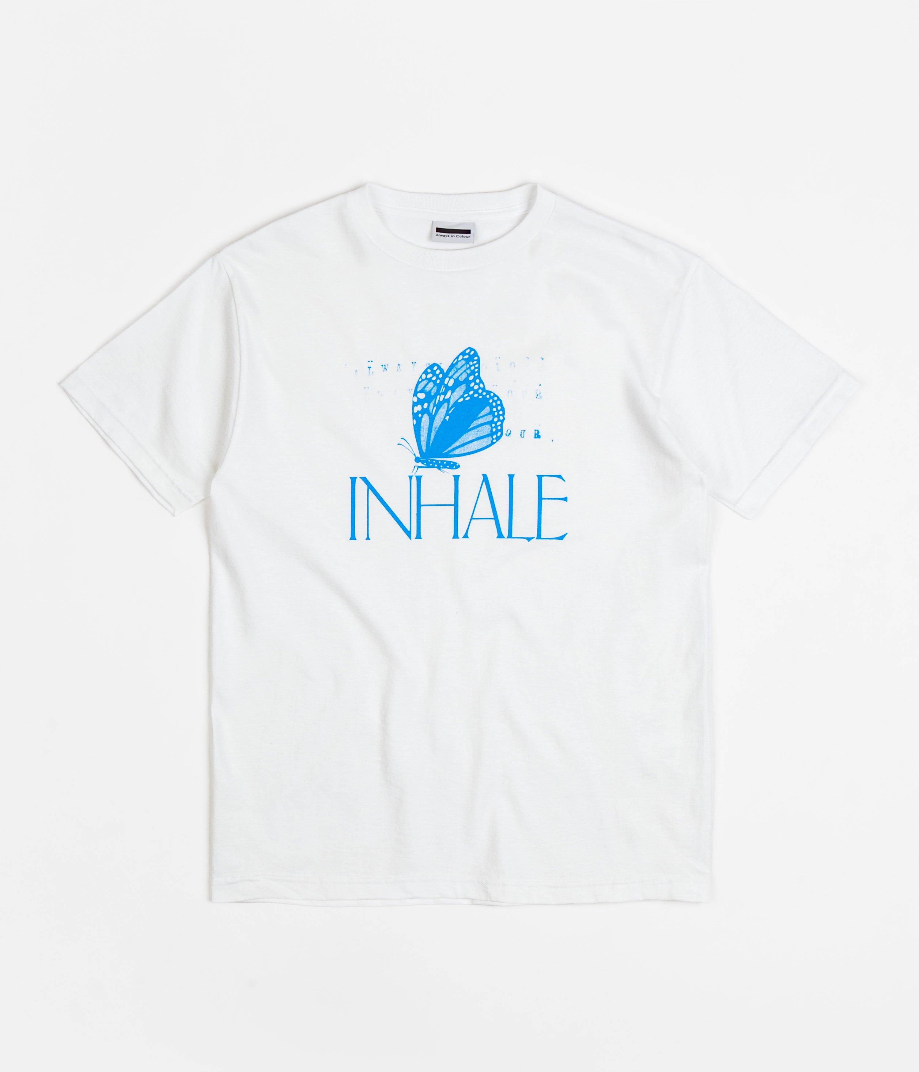 Always in Colour Inhale T-Shirt - White Cotton Graphic Tee for Men & Women | Casual Wear, Street Style, Everyday Outfits
