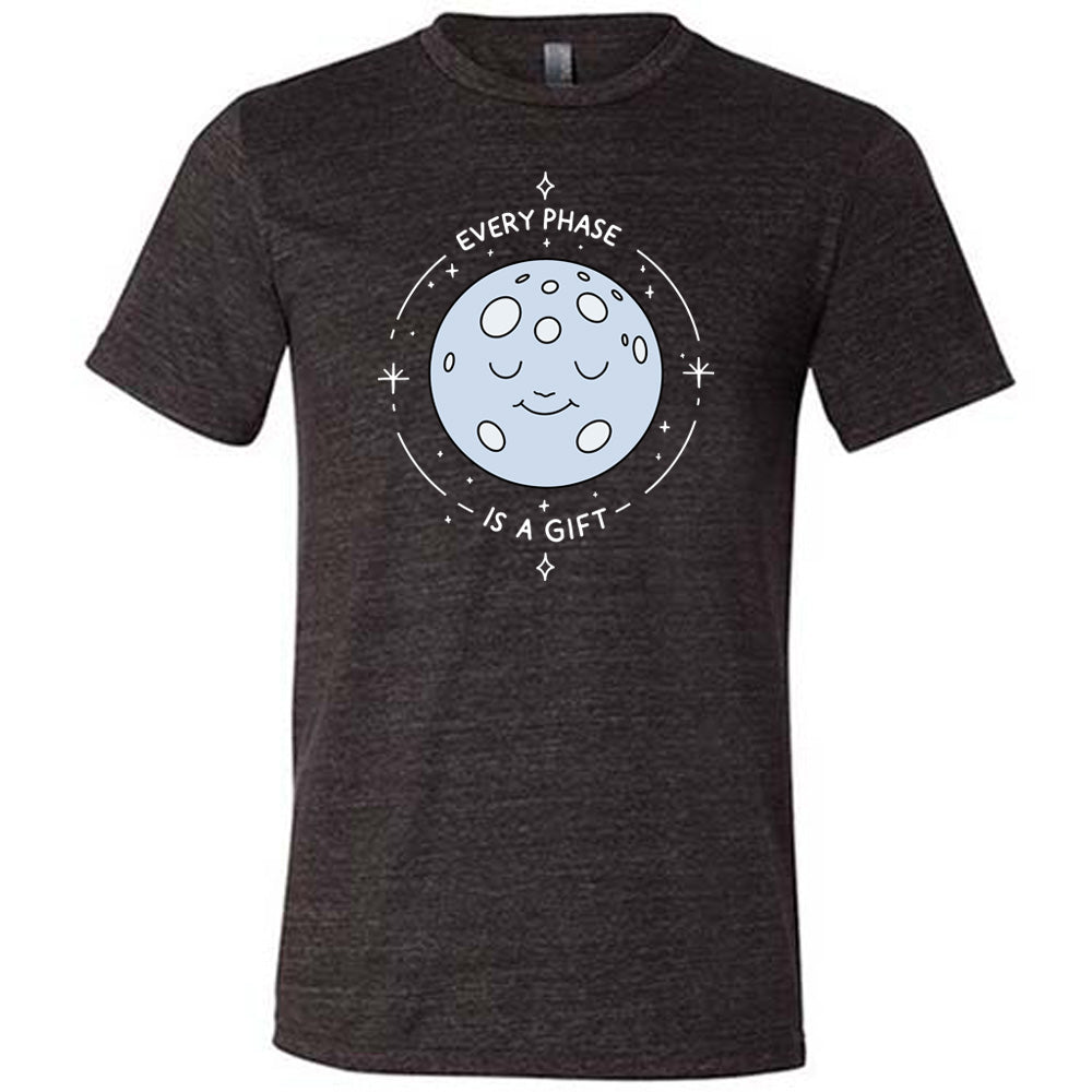 Every Phase Is a Gift Unisex T-Shirt - Comfortable Cotton Tee for Men & Women - Perfect for Casual Wear, Gifts & Everyday Outfits