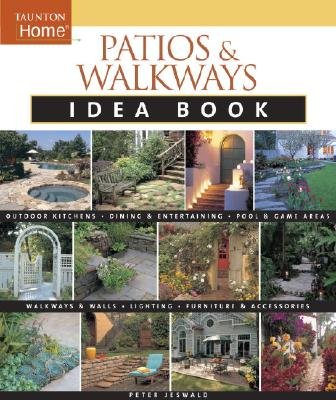Patios & Walkways Idea Book - Outdoor Living Design Inspiration for Backyards, Gardens & Landscapes | Taunton Home Idea Books