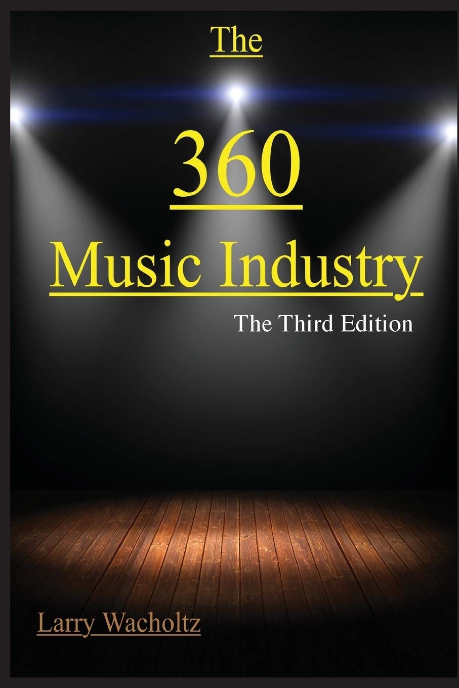 360 Music Industry Guide: How to Succeed in the Music Business | Career Tips for Musicians, Producers & Managers | Perfect for Aspiring Artists & Industry Professionals