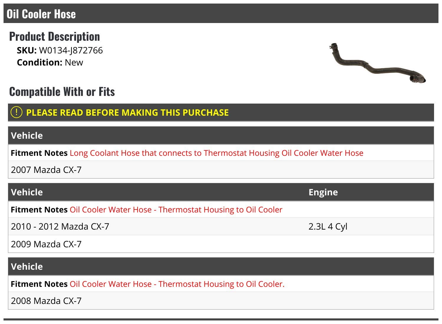 2007-2012 Mazda CX-7 Oil Cooler Water Hose Replacement (Thermostat Housing to Oil Cooler) - Durable Engine Cooling System Part for Improved Performance & Longevity - Perfect for DIY Repairs & Auto Maintenance