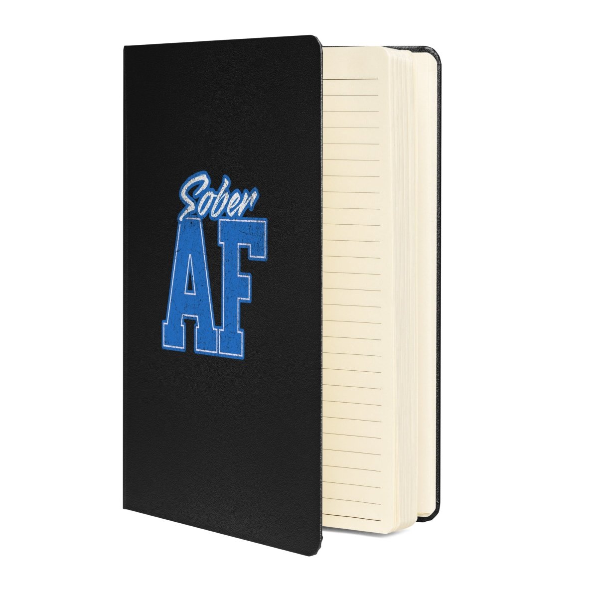 Sober AF Inspirational Journal - Motivational Recovery Notebook for Sobriety & Addiction Recovery - Perfect for AA Meetings, Therapy & Self-Reflection