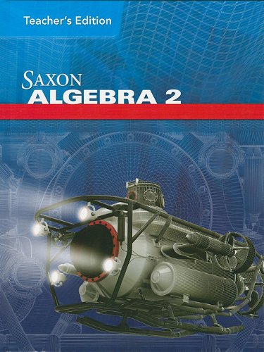 Saxon Algebra 2 Teacher Edition - Classroom & Homeschool Math Guide