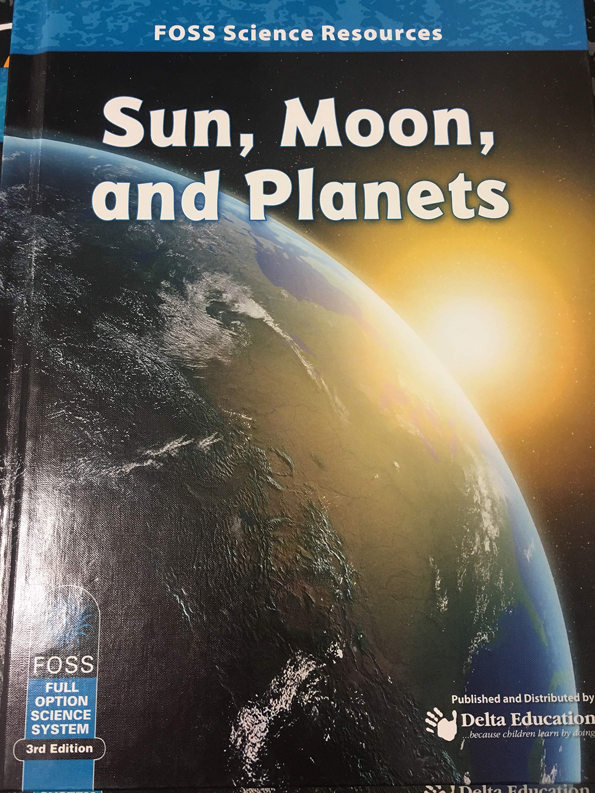 Sun, Moon, and Planets 3rd Edition - Astronomy Book for Beginners & Students | Perfect for Classroom Learning, Homeschooling & Space Enthusiasts
