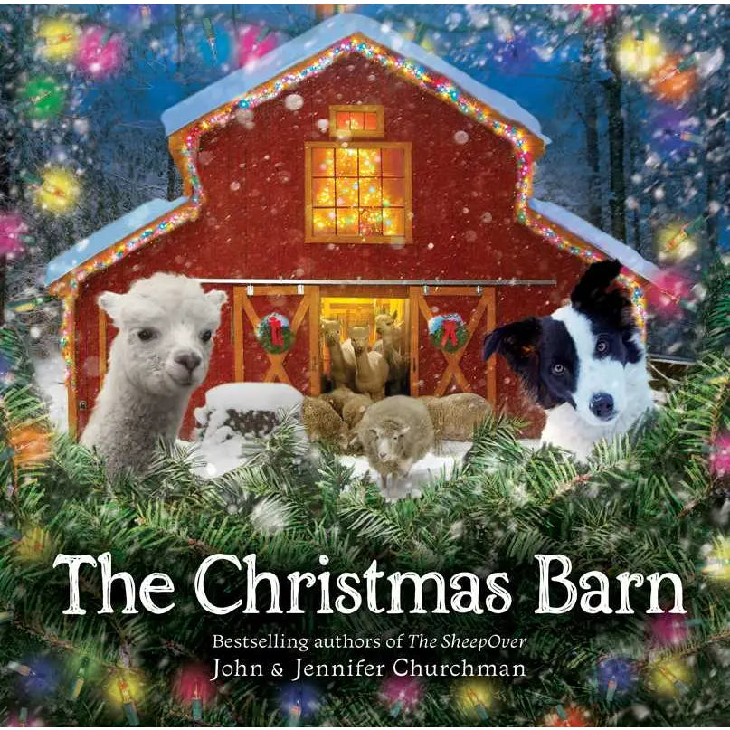 Christmas Barn By John Churchman - Heartwarming Holiday Storybook for Kids & Families | Perfect for Christmas Gifts, Bedtime Reading & Seasonal Decor