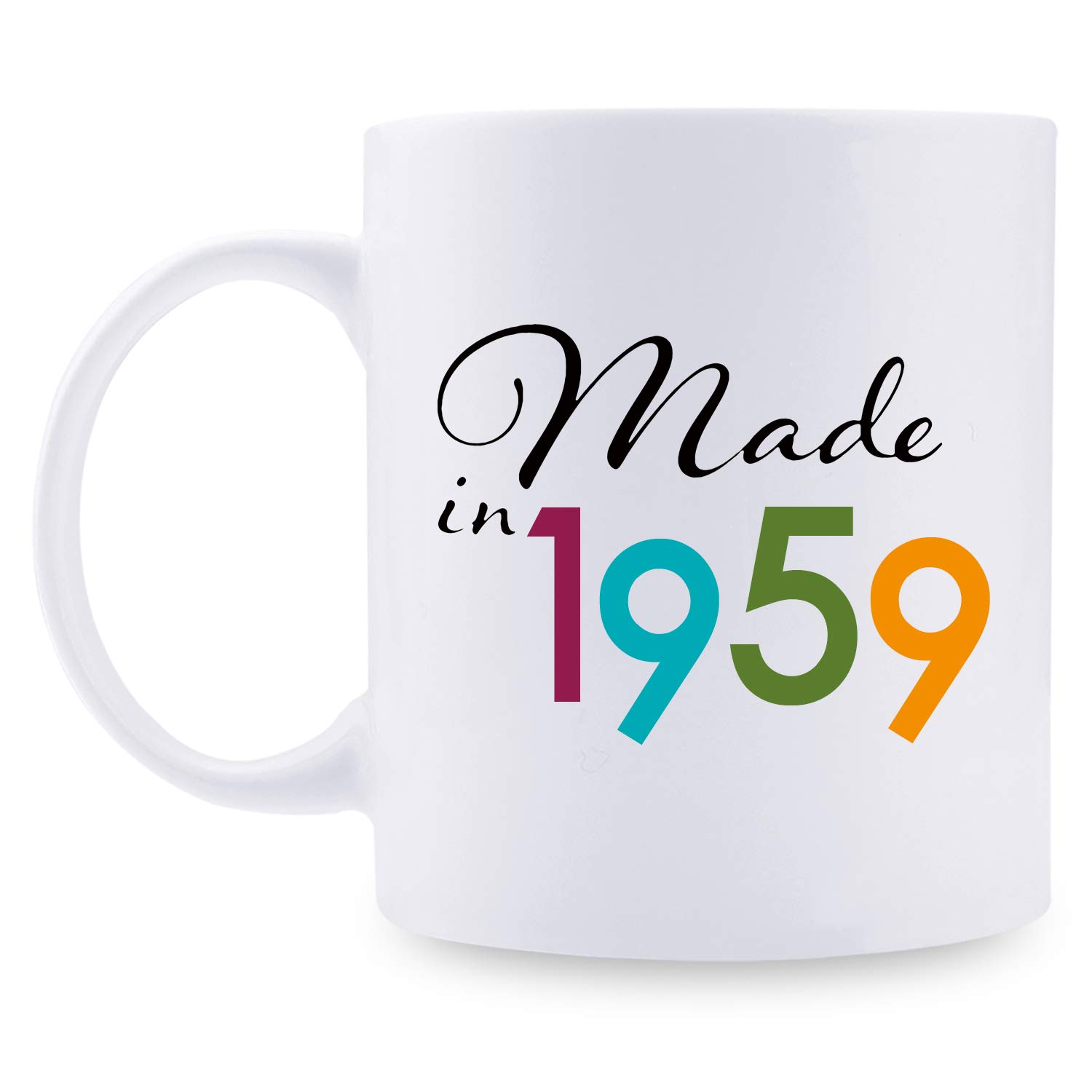 60th Birthday Gifts for Women 1959 - Funny 60 Years Old Birthday Coffee Mug for Mom, Wife, Friend, Sister, Her, Colleague (11oz) - Perfect Retirement Gift, Office Gift & Birthday Celebration Present