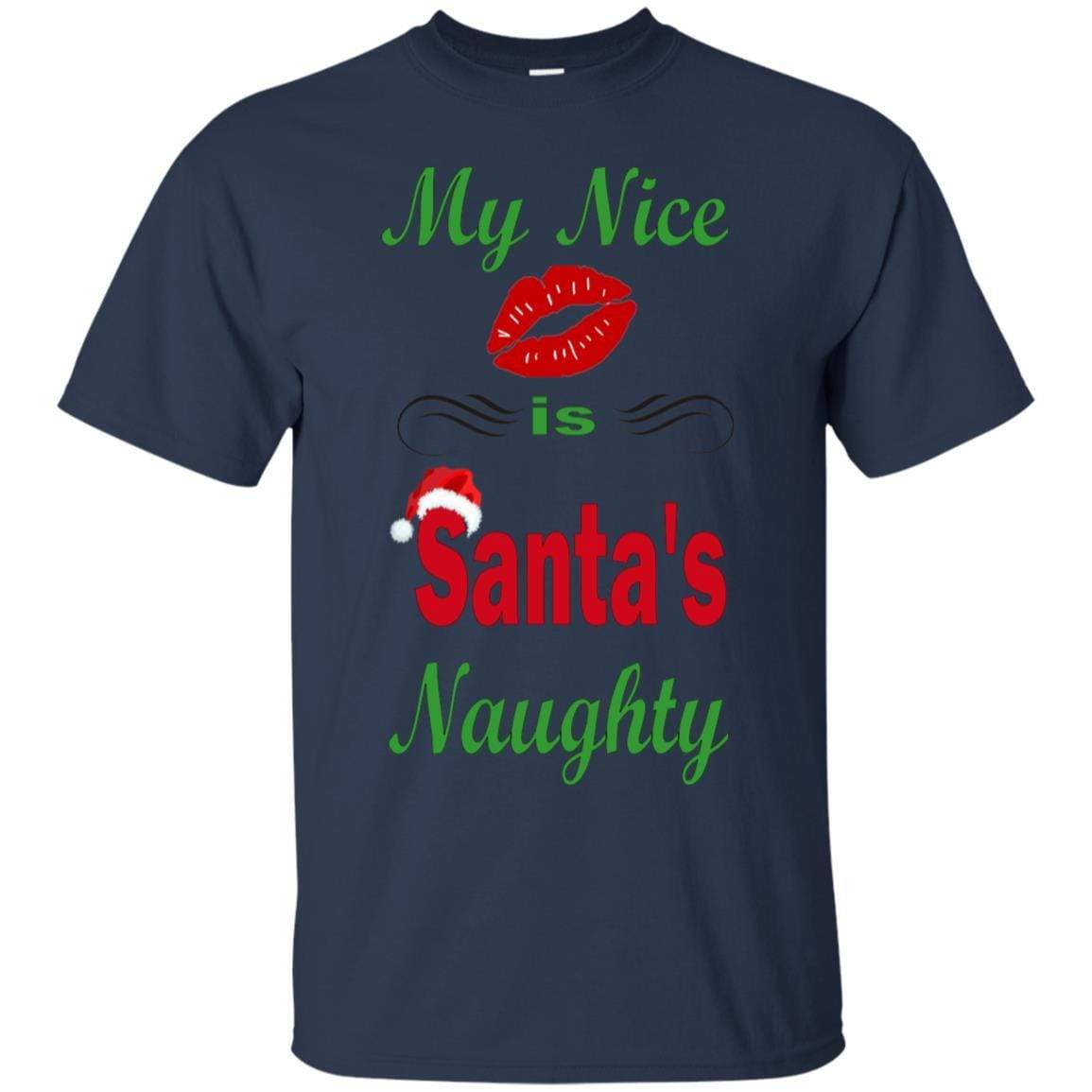 WineyBitches.co My Nice Is Santa's Naughty Ultra Soft Cotton T-Shirt - Funny Christmas Party Outfit, Holiday Gift for Women, Casual Wear