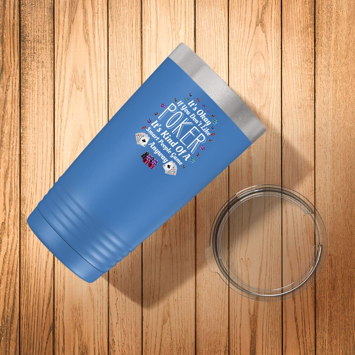 Funny Poker Lover Coffee Mug - 20oz Insulated Tumbler for Tea & Coffee - Perfect Gift for Card Game Enthusiasts - Great for Poker Nights, Office Use & Gag Gifts