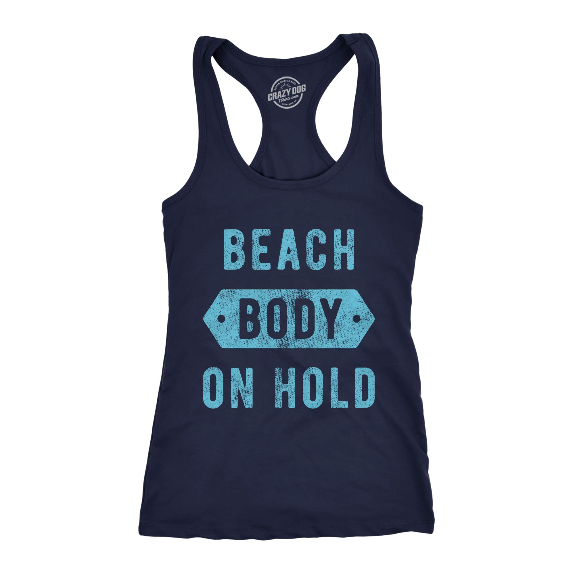 Funny Women's Fitness Tank Top - 'Beach Body On Hold' Quarantine & Social Distancing Workout Shirt | Gym, Yoga, Running & Casual Wear