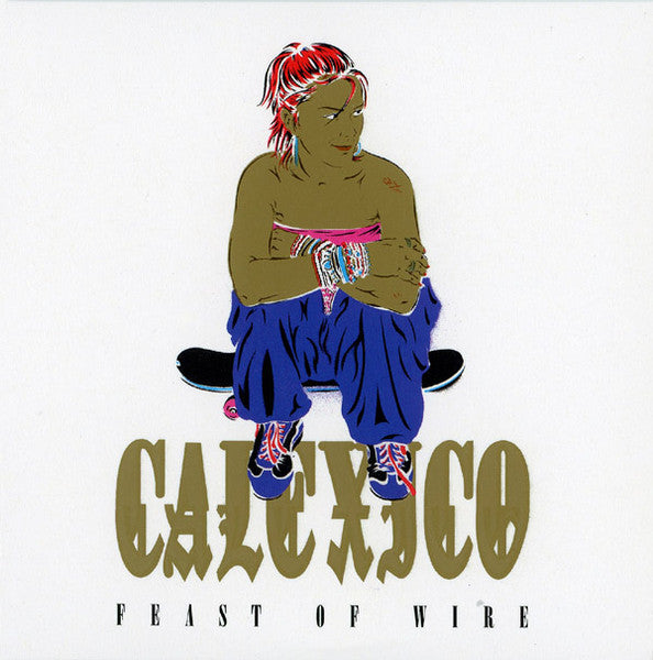 Calexico - Feast of Wire (20th Anniversary Deluxe Edition) Vinyl/CD | Indie Rock, Americana Music | Perfect for Home Listening & Music Collectors