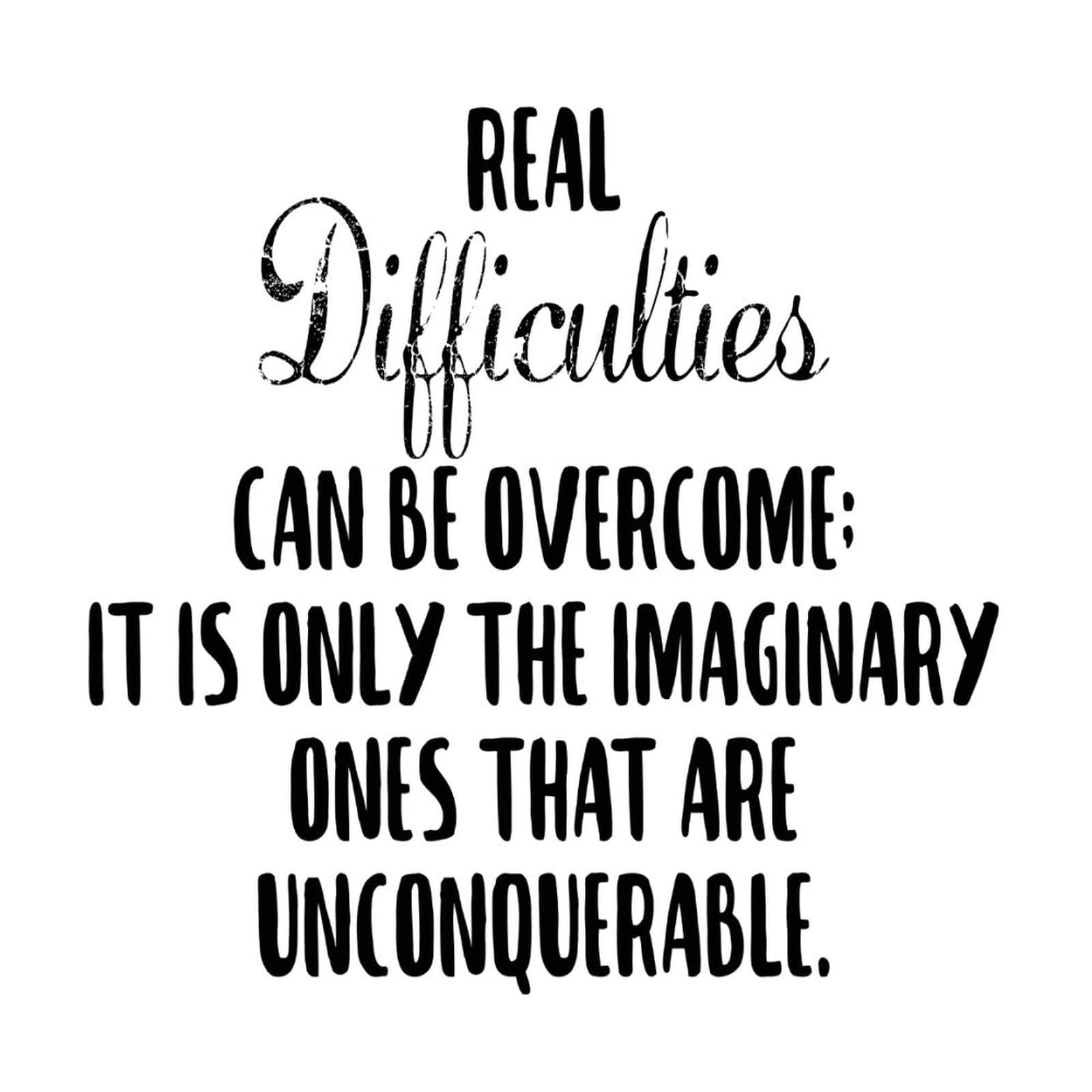 Vinyl Wall Quotes Stickers - Motivational Wall Decals for Home & Office - 'Real Difficulties Can Be Overcome' Inspirational Wall Art for Classroom, Living Room, Sofa & Tumbler Decor - Perfect for Home Decor, Office Motivation & School Inspiration