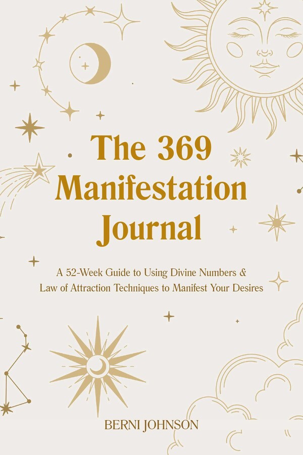 369 Manifestation Journal - Law of Attraction Notebook for Abundance, Success & Gratitude | Perfect for Daily Affirmations, Goal Setting & Personal Growth