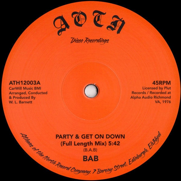 BAB - Party & Get On Down by Athens Of The North (ATH12003) - Perfect for Dance Parties, Nightclubs & Music Collectors