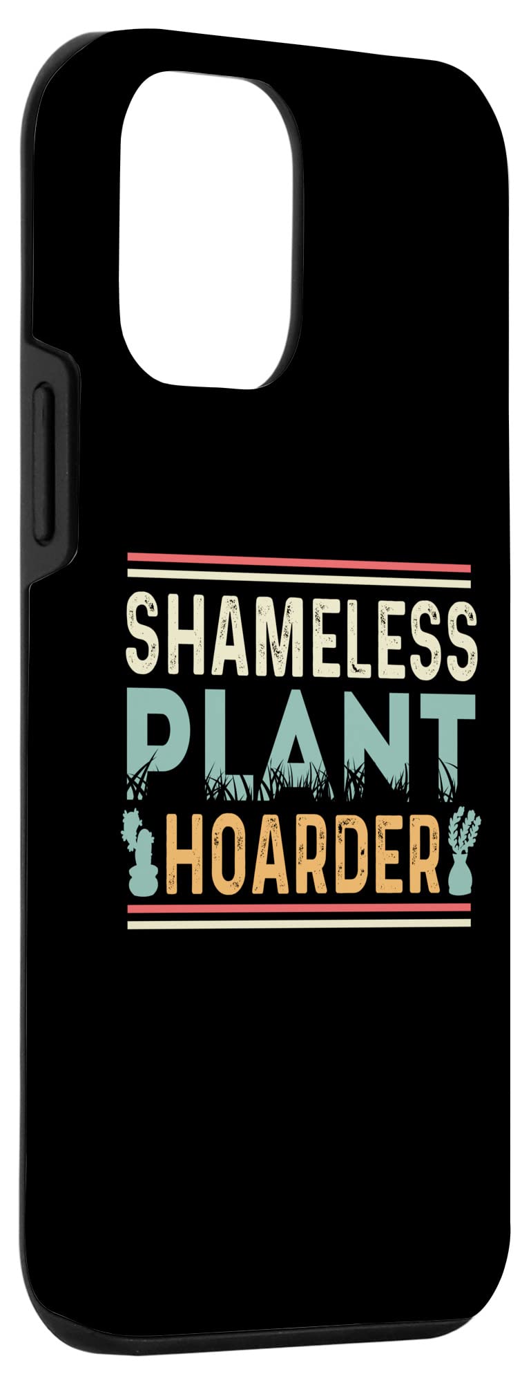 iPhone 12 Mini Case - Funny 'Shameless Plant Hoarder Greenskeeper' Design | Protective Phone Cover for Plant Lovers & Garden Enthusiasts | Perfect Gift for Indoor Gardeners & Succulent Collectors
