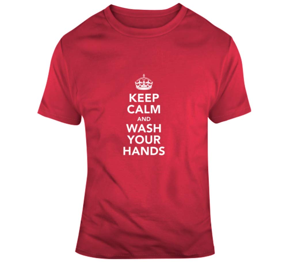 Funny Keep Calm and Wash Your Hands T-Shirt - Humor Coronavirus Pandemic Tee for Men & Women - Perfect for Work, School & Social Distancing