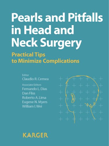Pearls and Pitfalls in Head and Neck Surgery: Practical Tips to Minimize Complications - Essential Guide for Surgeons & Medical Professionals in Clinical Practice