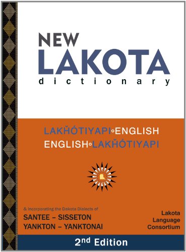 New Lakota Dictionary, 2nd Edition - Comprehensive Native American Language Reference Book for Students & Teachers | Perfect for Classroom Learning & Cultural Studies