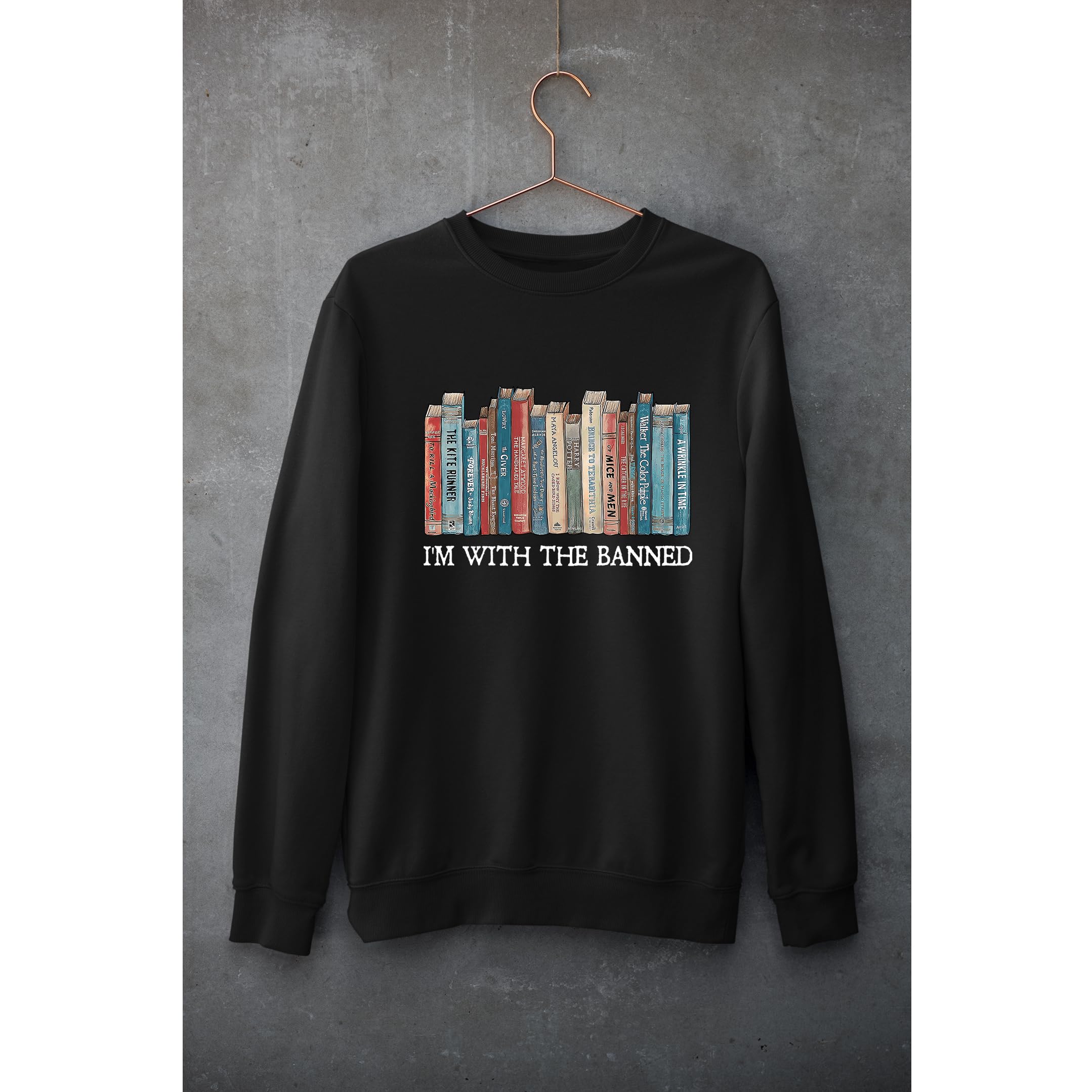 Banned Books Sweatshirt - Unisex Soft Graphic Reading Top for Librarians & Book Lovers